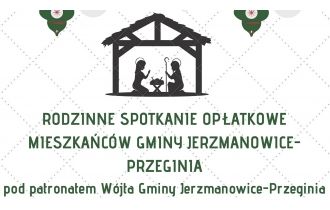 Spotkanie opłatkowe mieszkańców Gminy Jerzmanowice-Przeginia